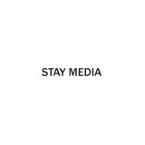 STAY MEDIA